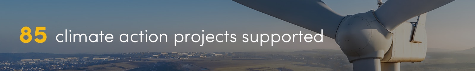 85 climate action projects supported